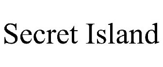 SECRET ISLAND