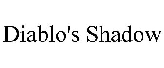 DIABLO'S SHADOW