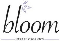 BLOOM HERBAL ORGANICS