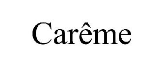 CARÊME