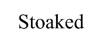 STOAKED