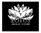 LOTUS ARCHIVE SYSTEMS
