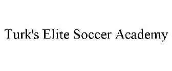 TURK'S ELITE SOCCER ACADEMY