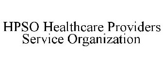 HPSO HEALTHCARE PROVIDERS SERVICE ORGANIZATION