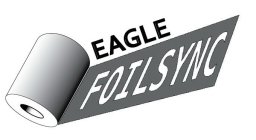 EAGLE FOIL SYNC