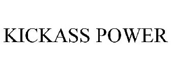 KICKASS POWER