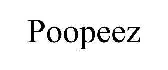 POOPEEZ