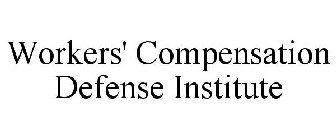 WORKERS' COMPENSATION DEFENSE INSTITUTE