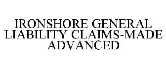 IRONSHORE GENERAL LIABILITY CLAIMS-MADE ADVANCED