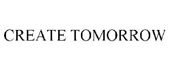 CREATE TOMORROW