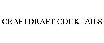 CRAFTDRAFT COCKTAILS