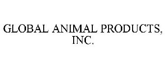 GLOBAL ANIMAL PRODUCTS, INC.