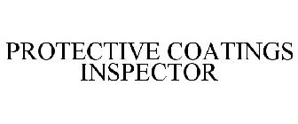 PROTECTIVE COATINGS INSPECTOR