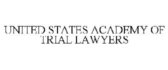 UNITED STATES ACADEMY OF TRIAL LAWYERS