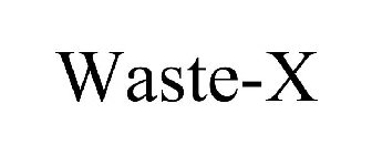 WASTE-X