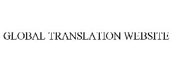GLOBAL TRANSLATION WEBSITE