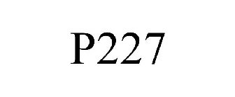 P227
