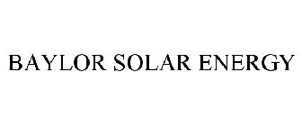 BAYLOR SOLAR ENERGY