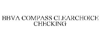 BBVA COMPASS CLEARCHOICE CHECKING