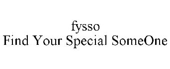 FYSSO FIND YOUR SPECIAL SOMEONE