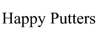 HAPPY PUTTERS
