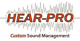 HEAR-PRO CUSTOM SOUND MANAGEMENT