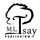 M. L. TSAY PUBLISHING
