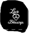 LOVE AND BLESSINGS