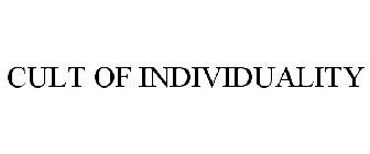 CULT OF INDIVIDUALITY