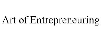 ART OF ENTREPRENEURING