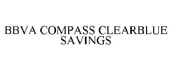 BBVA COMPASS CLEARBLUE SAVINGS