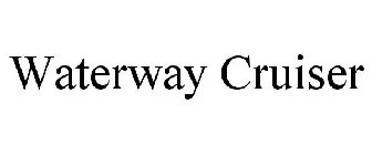 WATERWAY CRUISER
