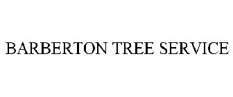 BARBERTON TREE SERVICE