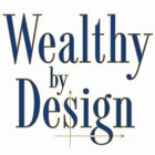 WEALTHY BY DESIGN