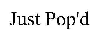 JUST POP'D