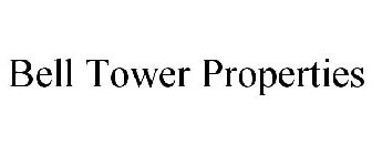 BELL TOWER PROPERTIES