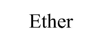 ETHER