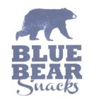 BLUE BEAR SNACKS