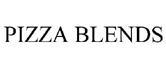 PIZZA BLENDS