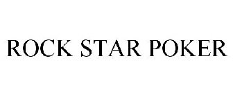 ROCK STAR POKER