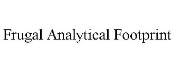 FRUGAL ANALYTICAL FOOTPRINT