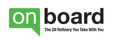 ONBOARD THE OIL REFINERY YOU TAKE WITH YOU
