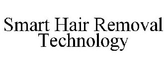 SMART HAIR REMOVAL TECHNOLOGY