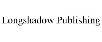 LONGSHADOW PUBLISHING