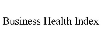 BUSINESS HEALTH INDEX