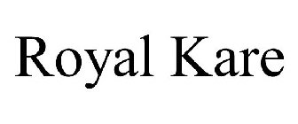 ROYAL KARE