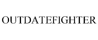 OUTDATEFIGHTER