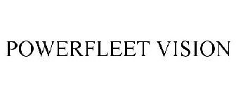 POWERFLEET VISION