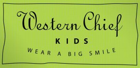 WESTERN CHIEF KIDS WEAR A BIG SMILE