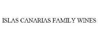 ISLAS CANARIAS FAMILY WINES